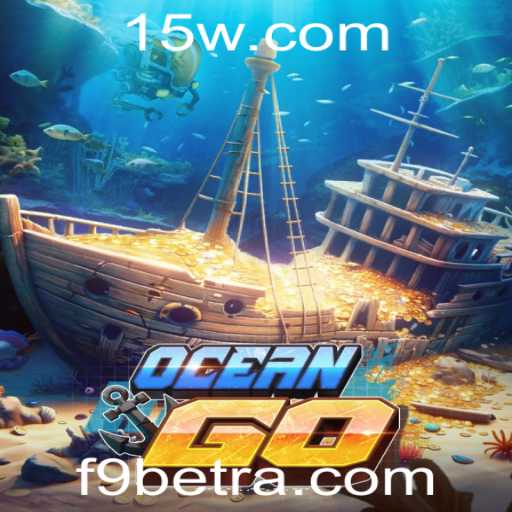 Descubra o Mundo de OceanGO e as Apostas de F9bet