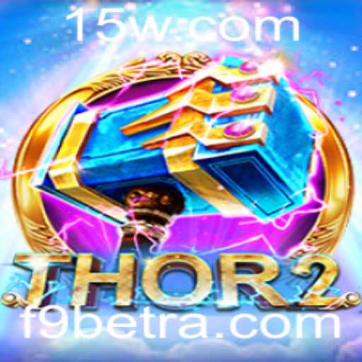 Descubra o Universo de Thor2: O Novo Jogo de Aventura com F9bet